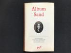 Sand - Album de la Pléiade, Ophalen of Verzenden, Zo goed als nieuw, Sand
