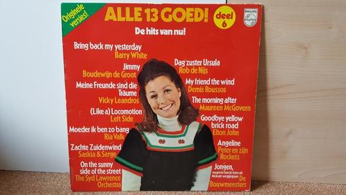 ALLE 13 GOED! DEEL 6 (DE HITS VAN NU) (1973) (LP), Cd's en Dvd's, Vinyl | Verzamelalbums, Gebruikt, Pop, 10 inch, Verzenden