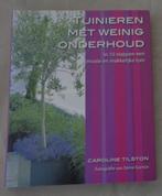 JARDINAGE NÉCESSITANT PEU D'ENTRETIEN Caroline Tilston BROCH, Livres, Utilisé, Enlèvement ou Envoi