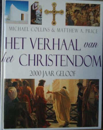 Het verhaal van het christendom. 2000 jaar geloof beschikbaar voor biedingen