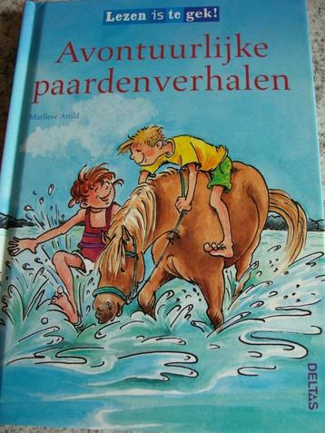 kinderboek avontuurlijke paardenverhalen vanaf 7 jaar heel g beschikbaar voor biedingen