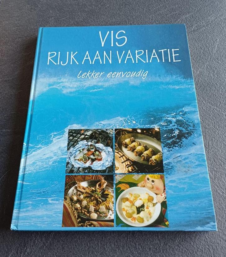 kookboek vis rijk aan variatie, lekker eenvoudig, Boeken, Kookboeken, Zo goed als nieuw, Voorgerechten en Soepen, Hoofdgerechten