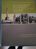 Aan onze helden en martelaren, Leuven 1914, Boeken, Ophalen of Verzenden, Zo goed als nieuw