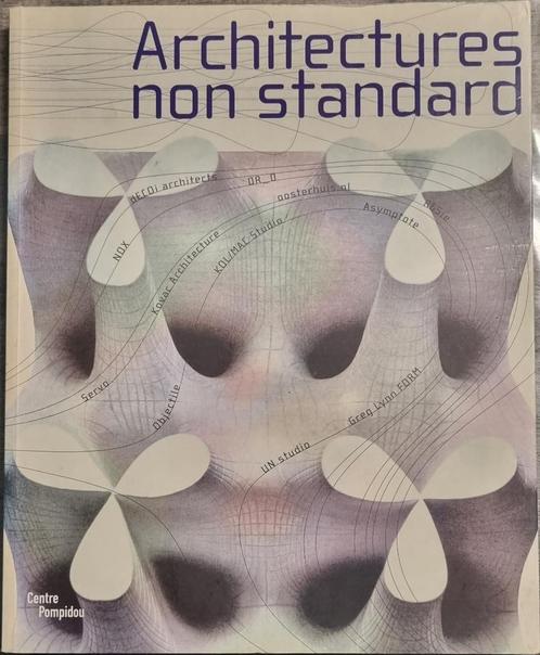 Architectures non standard - Centre Pompidou - 2003, Livres, Art & Culture | Architecture, Comme neuf, Architectes, Enlèvement ou Envoi