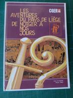 Les aventures du pays de Liège - de Notger à nos jours -1980, Enlèvement ou Envoi, Une BD, Comme neuf, Emjy – Michel Dusart