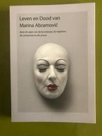 Marina Abramovic - Leven en dood - W. Teschmacher - 2012, Boeken, Ophalen of Verzenden, Zo goed als nieuw, Overige onderwerpen
