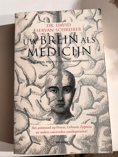 David Servan-Schreiber - Uw brein als medicijn, Boeken, Psychologie, Nieuw, Ophalen of Verzenden