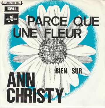 Ann Christy - Parce que une fleur - %  beschikbaar voor biedingen