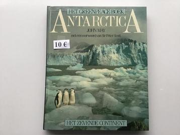 Antarctica - Het Greenpeace Boek - John May beschikbaar voor biedingen