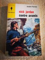 Nick Jordan contre aramis (André Fernez)., Boeken, Gelezen, Ophalen of Verzenden, André Fernez.