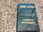 Achter de spiegel. André Leysen. Terugblik op de Oorlogsjare, Boeken, Ophalen of Verzenden, Tweede Wereldoorlog, Zo goed als nieuw