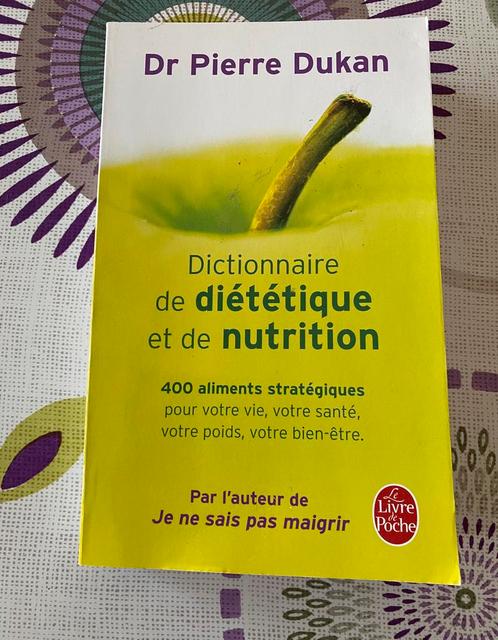Dr Pierre Dukan Dictionnaire de diététique et de nutrition, Boeken, Gezondheid, Dieet en Voeding, Ophalen of Verzenden