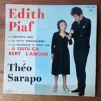 Vinylsingle EDITH PIAF & Théo Sarapo/ A quoi ça sert l'amour, Ophalen of Verzenden, EP