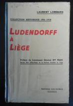 Ludendorf à Liège - Laurent Lombard, Ophalen of Verzenden, Gelezen