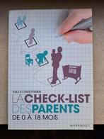 Livre "La Check-List des parents de 0 à 18 mois" (Marabout), Ophalen of Verzenden, Zo goed als nieuw, Sally Coulthard