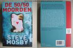 333 - De 50/50 moorden - Steve Mosby, Boeken, Thrillers, Steve Mosby, Ophalen of Verzenden, Zo goed als nieuw