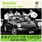 Johnny RICHARD and his SPIKES - Baby / It was so fine, Gebruikt, Verzenden, 7 inch, Single