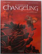 BDSérie "La Légende du Changeling" P. Dubois et X.Fourquemin, Complete serie of reeks, Ophalen of Verzenden, Zo goed als nieuw