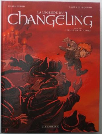 BDSérie "La Légende du Changeling" P. Dubois et X.Fourquemin beschikbaar voor biedingen