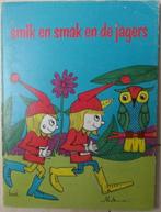 Smik en Smak en de jagers ( 1972 ), Ophalen of Verzenden