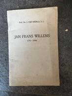 Jan Frans Willems 1793-1846 - j. Van Mierlo - Fonteine, Antiek en Kunst, Ophalen of Verzenden