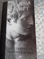 Donna Tartt - De verborgen geschiedenis, Boeken, Ophalen of Verzenden, Zo goed als nieuw, Donna Tartt