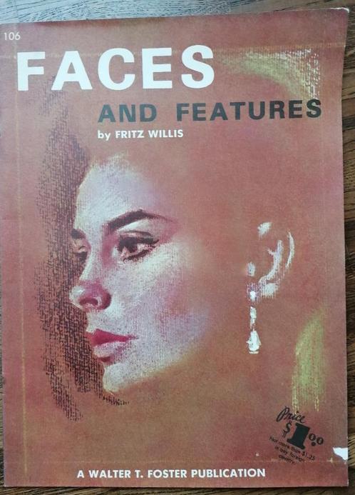 Faces and features - Fritz Willis, How to draw Walter Foster, Boeken, Hobby en Vrije tijd, Gelezen, Tekenen en Schilderen, Ophalen of Verzenden