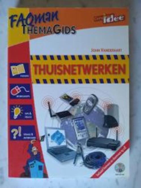 Thuisnetwerken|John Vanderaart 9059401425, Livres, Informatique & Ordinateur, Comme neuf, Autres sujets/thèmes, Enlèvement ou Envoi