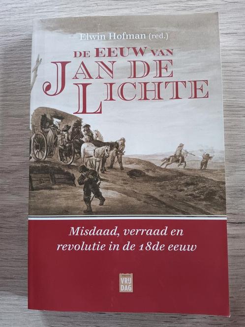 Elwin Hofman - De eeuw van Jan de Lichte, Livres, Histoire mondiale, Comme neuf, Enlèvement ou Envoi