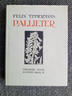 Pallieter - Felix Timmermans (1975, 36ste druk), België, Ophalen of Verzenden, Felix Timmermans, Zo goed als nieuw