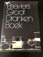 Elseviers groot drankenboek, Livres, Loisirs & Temps libre, Enlèvement ou Envoi, Utilisé, Autres sujets/thèmes, Elsevier