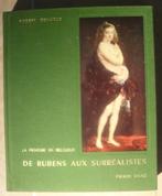 De Rubens aux surréalistes, Livres, Art & Culture | Arts plastiques, Enlèvement ou Envoi