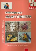 Kweken met Agaporniden, Dirk Van Den, Boeken, Vogels, Ophalen