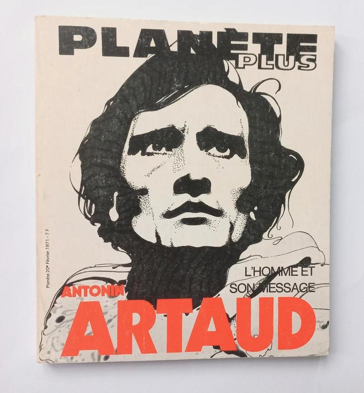 Antonin Artaud L' homme et son message Planète 1971 Paris, Boeken, Literatuur, Ophalen of Verzenden