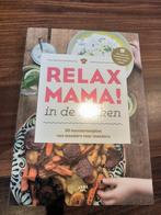 Kookboek Relax Mama!, Nieuw, Ophalen