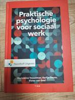 V. van Geel - Praktische psychologie voor Sociaal werk, Ophalen of Verzenden, Zo goed als nieuw, V. van Geel; K. Deuss; M. Vosselman