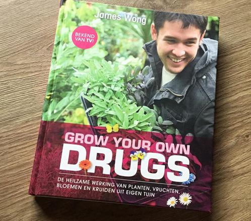 James Wong - Grow your own drugs, Livres, Mode, Comme neuf, Enlèvement ou Envoi