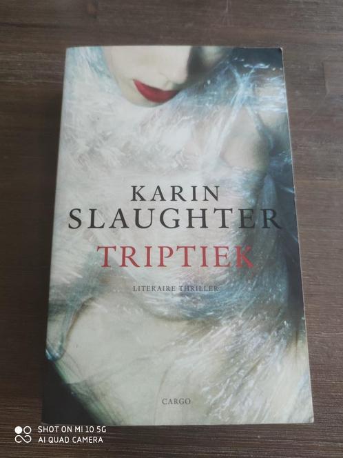 Boek : Karin Slaughter - Triptiek, Boeken, Thrillers, Gelezen, Ophalen of Verzenden