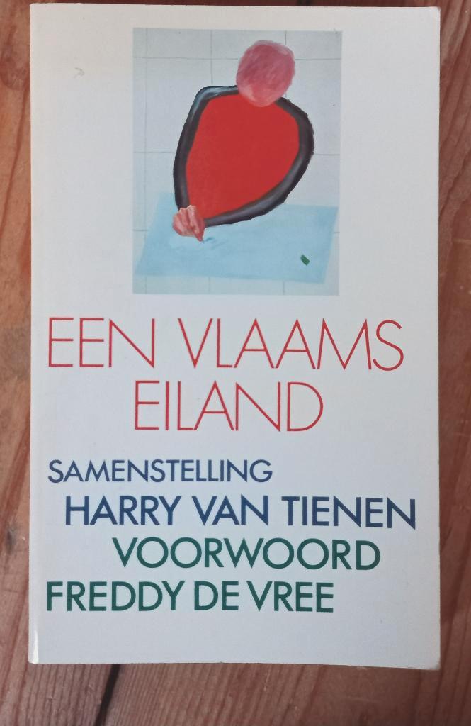 Een Vlaams eiland Freddy De Vree Hugo Claus Roger Raveel, Boeken, Literatuur, Verzenden