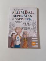 Slijmbal, superman en soepjurk boek, Boeken, Ophalen of Verzenden, Zo goed als nieuw