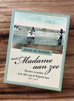 Met Madame aan Zee - Diane De Keyzer, Livres, Histoire & Politique, Comme neuf, Enlèvement ou Envoi, D. Keyzer