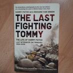 THE LAST FIGHTING TOMMY - HARRY PATCH - ENGELS - OORLOG, Ophalen of Verzenden, Gelezen