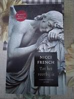 Nicci french tot  het  voorbij  is, Ophalen, Zo goed als nieuw