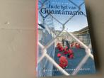 In de hel van GUANTANAMO. Vijf jaar in de beruchtste gevange, Boeken, Boekenweekgeschenken, Ophalen of Verzenden, Zo goed als nieuw