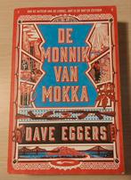 De monnik van Mokka, België, Ophalen of Verzenden, Zo goed als nieuw, Eggers Dave