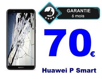Réparation écran Huawei P Smart pas cher à Bruxelles à 70€