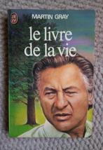 le livre de la vie M Gray intégral, Ophalen of Verzenden, Zo goed als nieuw, Overige onderwerpen, Martin Gray