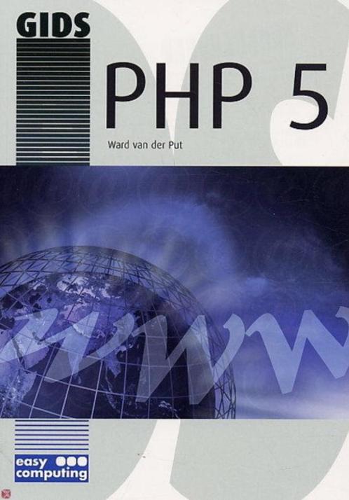 PHP 5, Livres, Informatique & Ordinateur, Comme neuf, Logiciel, Enlèvement ou Envoi