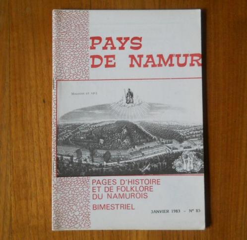 Pays de Namur 85 (Jan 1983)  Histoire et folklore - Malonne, Livres, Livres régionalistes & Romans régionalistes, Utilisé, Enlèvement