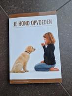 Je hond opvoeden, Ophalen, Nieuw, Honden